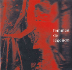 Femmes De Légende
